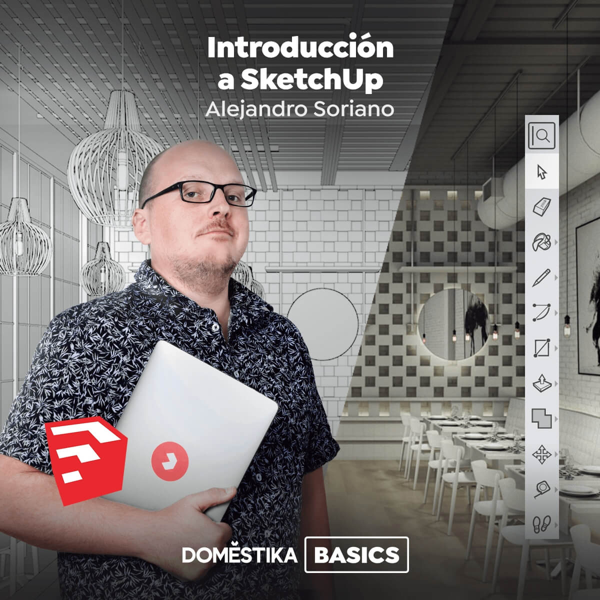 Nuevo curso en Domestika de Alejandro Soriano: Introducción a SketchUp